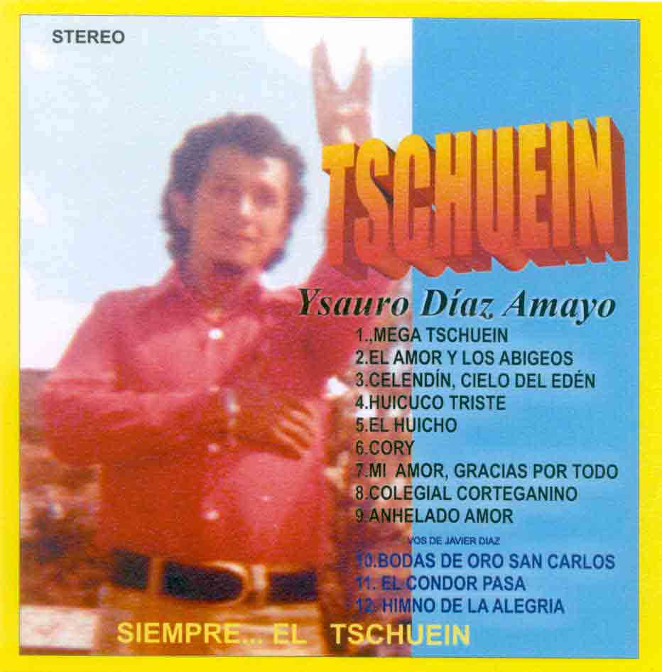 Cartula del segundo CD del TSCHUEIN.Cajamarca, 2006.