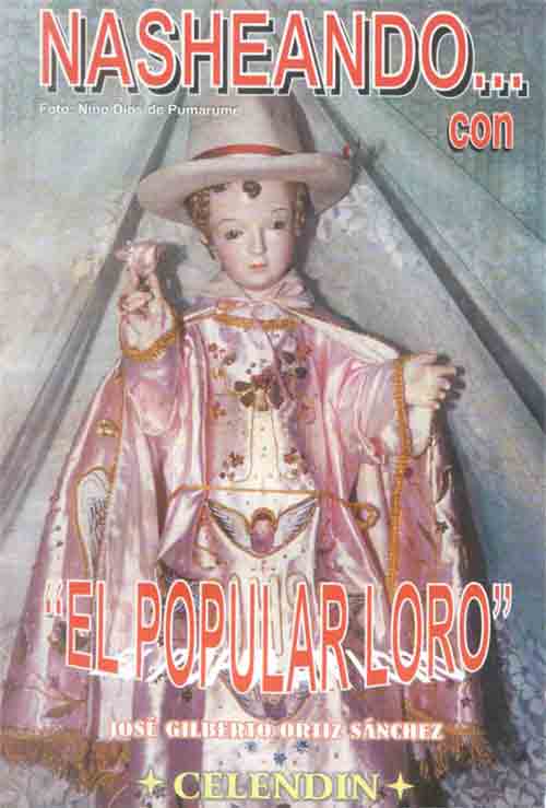 Portada del �ltimo n�mero de la revista "Nasheando" con la imagen del Ni�o Dios de Pumarume. Celend�n, Setiembre del 2006